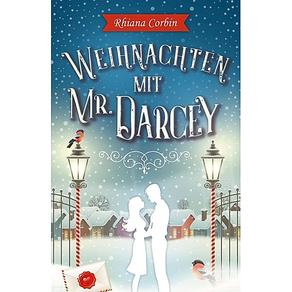 Weihnachten mit Mr. Darcy, Rhiana Corbin