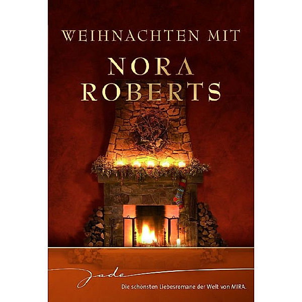Weihnachten mit Nora Roberts, Nora Roberts