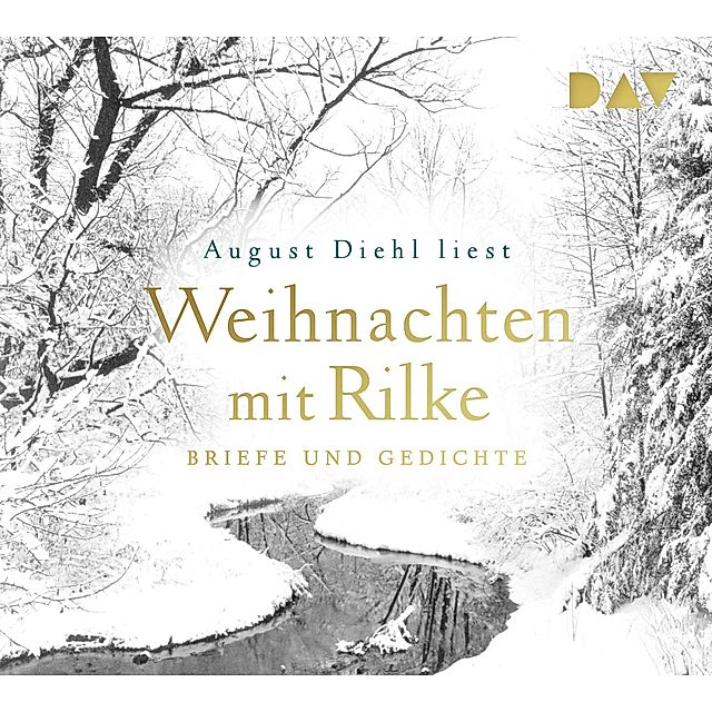 Weihnachten mit Rilke. Briefe und Gedichte, 1 Audio-CD Hörbuch