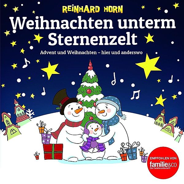 Weihnachten unterm Sternenzelt, Reinhard Horn