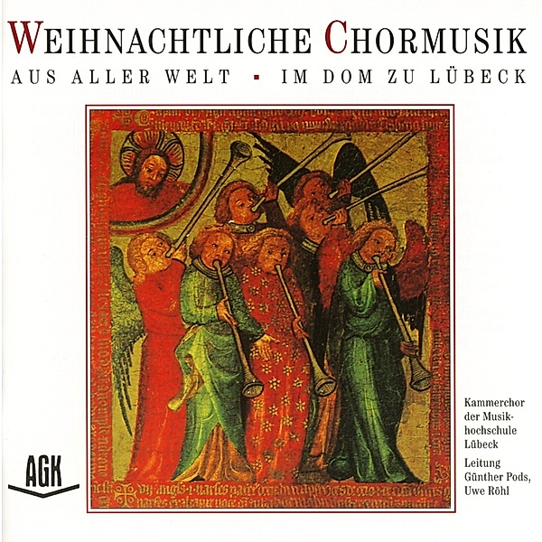 Weihnachtliche Chormusik, Kammerchor der Musikhochschule Lübeck