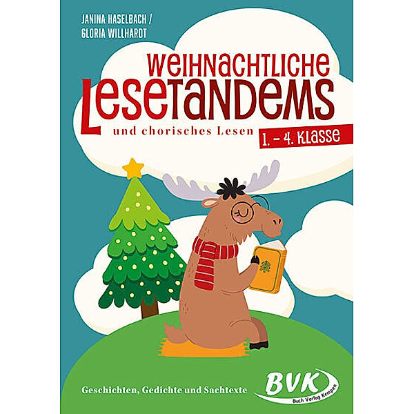 Weihnachtliche Lesetandems und chorisches Lesen - 1. - 4. Klasse, Janina Haselbach, Gloria Willhardt
