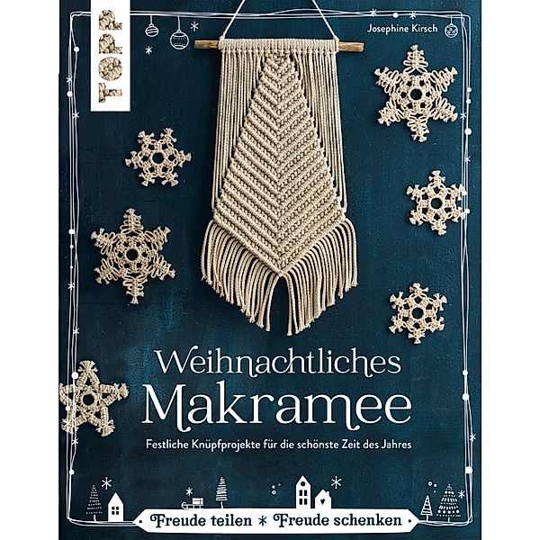 Weihnachtliches Makramee, Josephine Kirsch
