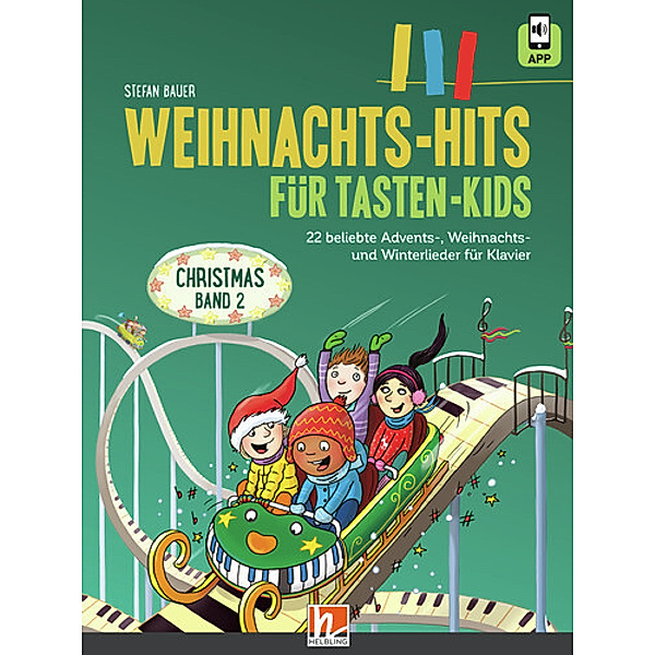 Weihnachts-Hits für Tasten-Kids, Band 2, Stefan Bauer