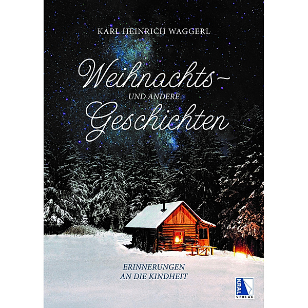Weihnachts- und andere Geschichten, Karl Heinrich Waggerl