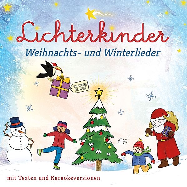 Weihnachts-Und Winterlieder, Lichterkinder