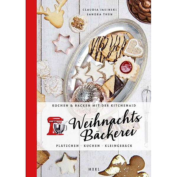 Weihnachtsbäckerei / Kochen & Backen mit der KitchenAid, Claudia Jasinski