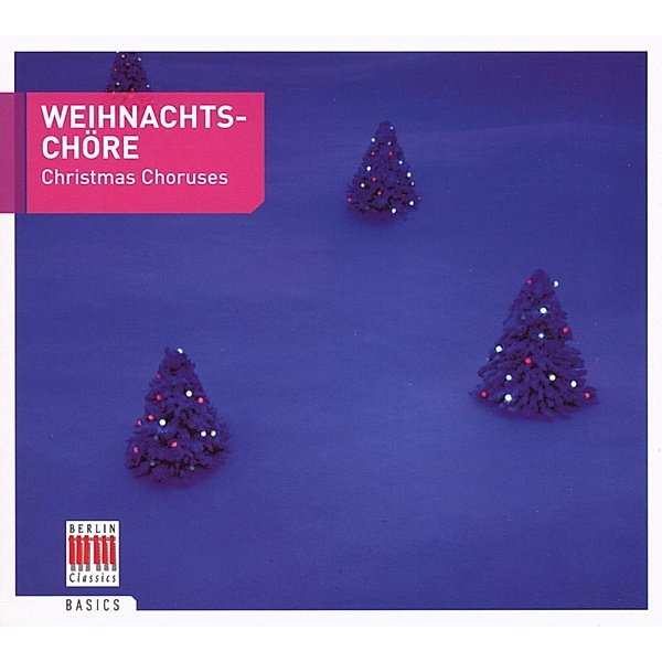 Weihnachtschöre, CD, Dresdner Kreuzchor, Thomanerchor Leipzig