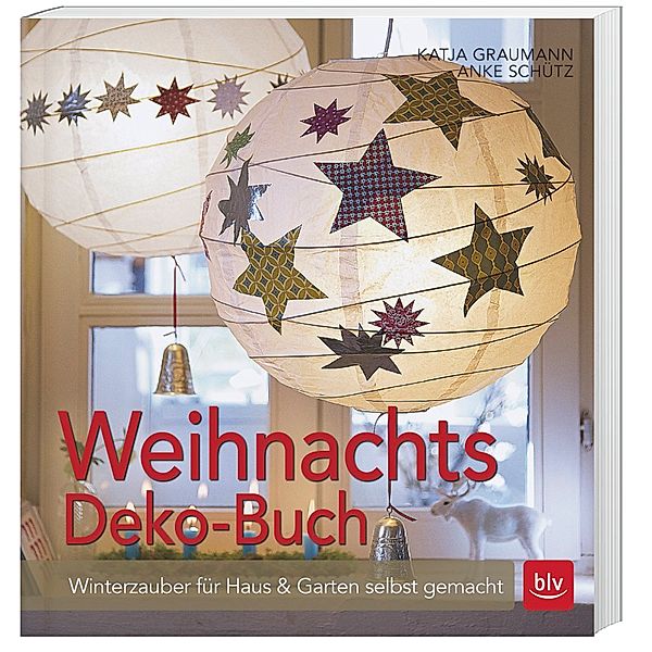 Weihnachtsdeko-Buch, Katja Graumann, Anke Schütz