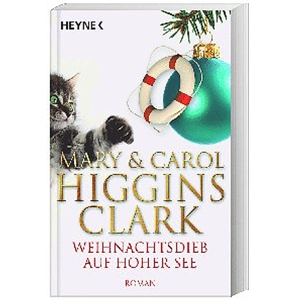 Weihnachtsdieb auf hoher See, Mary Higgins Clark, Carol Higgins Clark