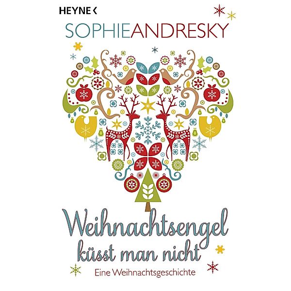 Weihnachtsengel küsst man nicht, Sophie Andresky