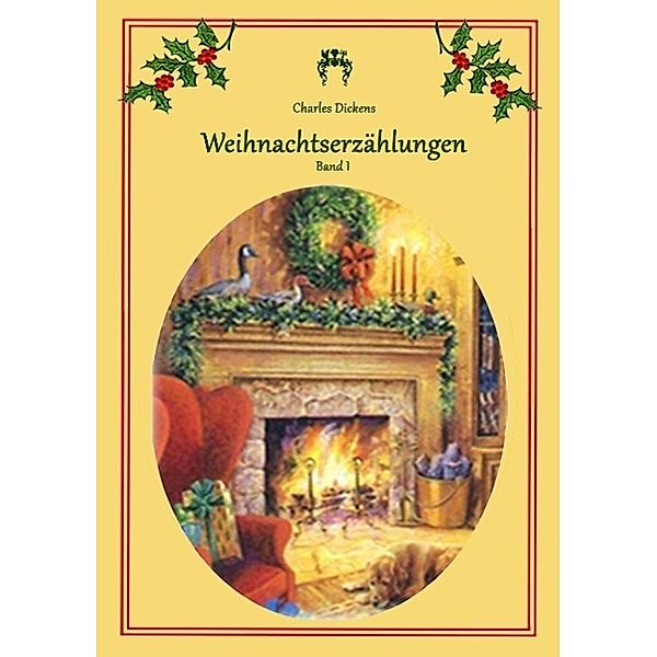 Weihnachtserzählungen, Charles Dickens