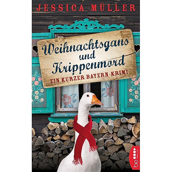 Weihnachtsgans und Krippenmord / Hauptkommissar Hirschberg, Jessica Müller