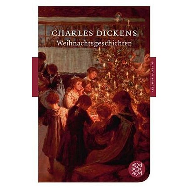 Weihnachtsgeschichten, Charles Dickens