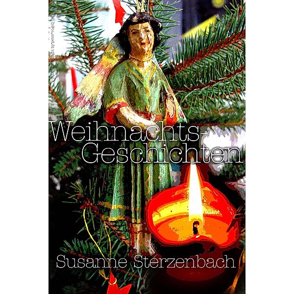 Weihnachtsgeschichten, Susanne Sterzenbach