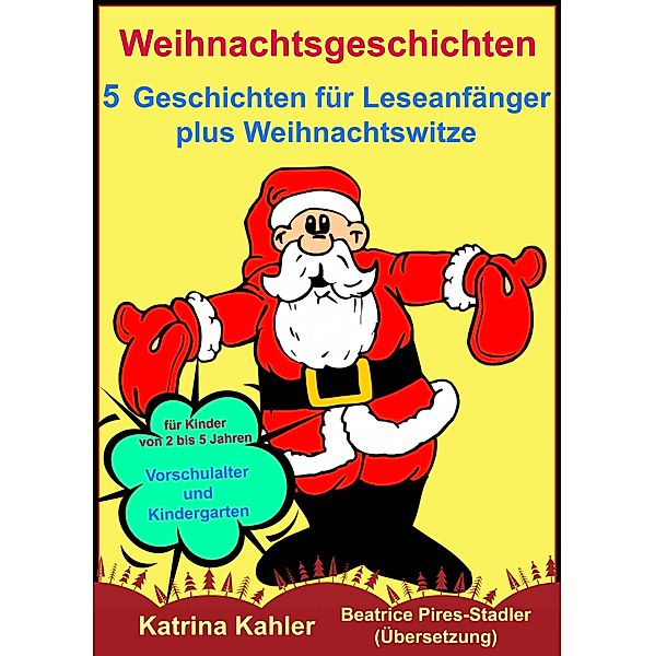 Weihnachtsgeschichten, Katrina Kahler