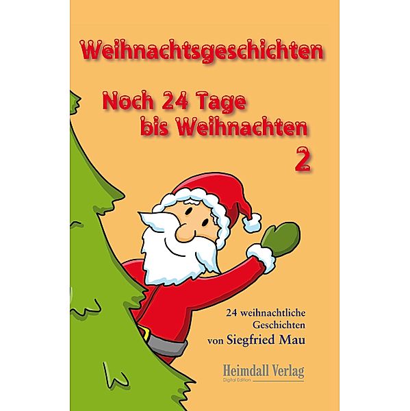 Weihnachtsgeschichten, Siegfried Mau