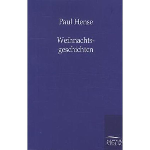 Weihnachtsgeschichten, Paul Hense