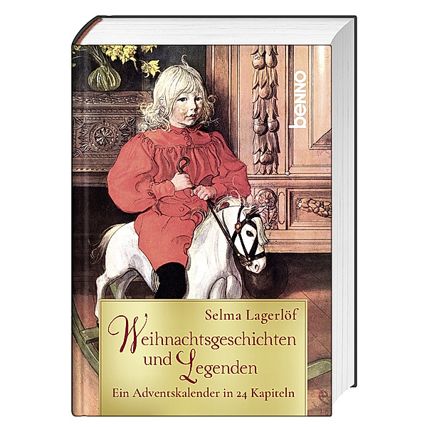 Weihnachtsgeschichten und Legenden, Selma Lagerlöf