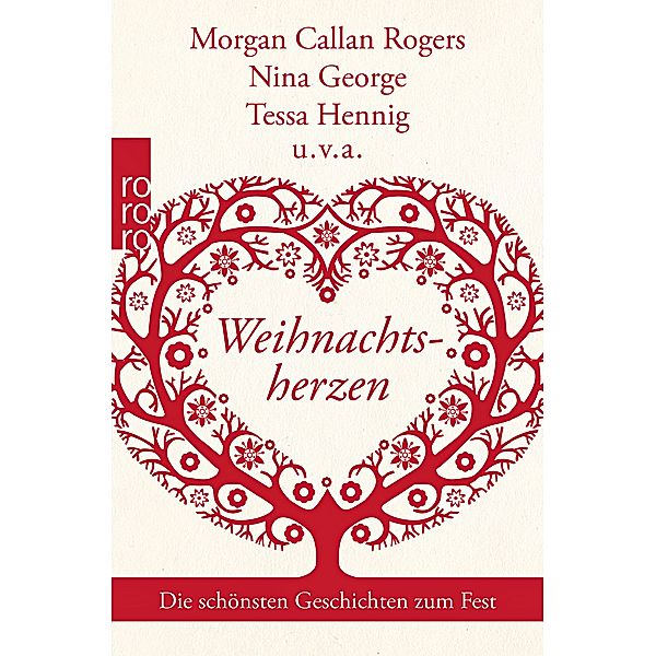 Weihnachtsherzen, Juliet Ashton, Morgan Callan Rogers, Jane Corry, Sofie Cramer, Gabriella Engelmann, Nina George, Ciara Geraghty, T Henning, Janne Mommsen, Emma Sternberg, Lauren Willig