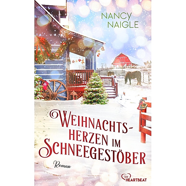 Weihnachtsherzen im Schneegestöber / Weihnachten, Winter und die Liebe Bd.4, Nancy Naigle