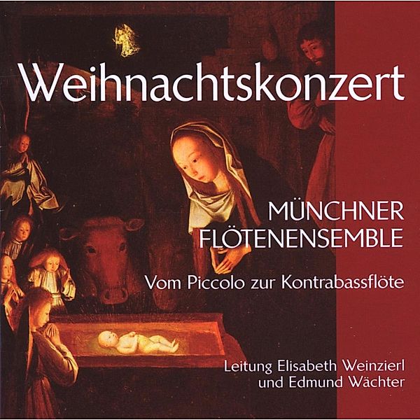 Weihnachtskonzert, Münchner Flötenensemble, Weinzierl, Wächter