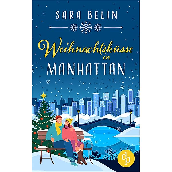 Weihnachtsküsse in Manhattan, Sara Belin