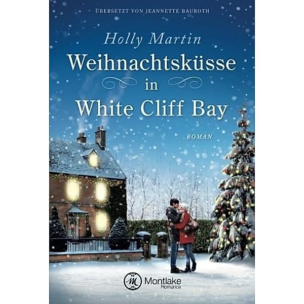 Weihnachtsküsse in White Cliff Bay, Holly Martin