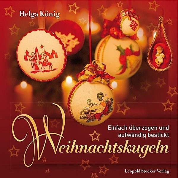 Weihnachtskugeln, Helga König