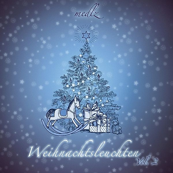 Weihnachtsleuchten Vol.2, Medlz