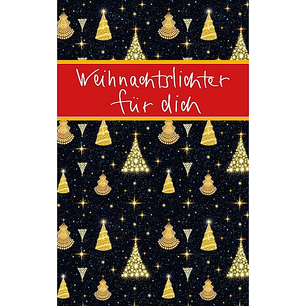 Weihnachtslichter für dich