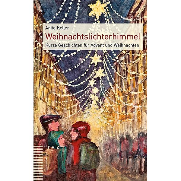 Weihnachtslichterhimmel, Anita Keller