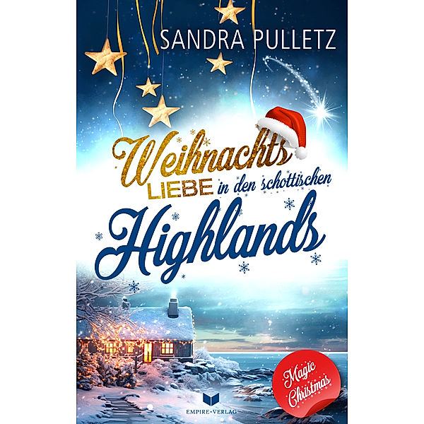 Weihnachtsliebe in den schottischen Highlands, Sandra Pulletz