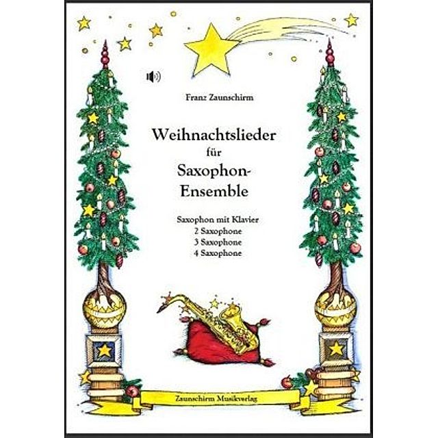 Weihnachtslieder für Saxophon-Ensemble Buch versandkostenfrei - Weltbild.de