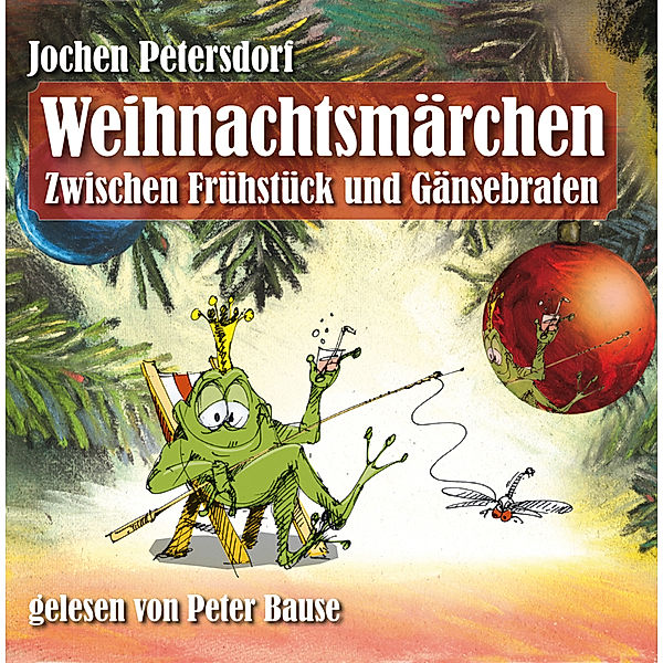 Weihnachtsmärchen,1 Audio-CD, Jochen Petersdorf