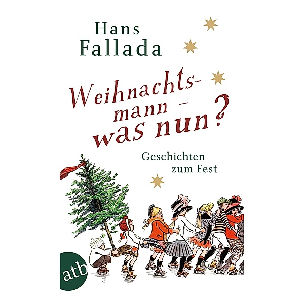 Weihnachtsmann - was nun?, Hans Fallada