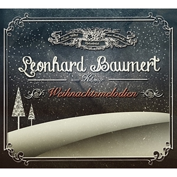 Weihnachtsmelodien-Leonhard Baumert Am Klavier, Leonhard Baumert