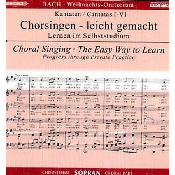 Weihnachtsoratorium, BWV 248, Chorstimme Sopran, 2 Audio-CDs, Johann Sebastian Bach