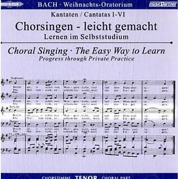 Weihnachtsoratorium, BWV 248, Chorstimme Tenor,2 Audio-CDs, Johann Sebastian Bach