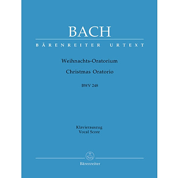 Weihnachtsoratorium, BWV 248, Klavierauszug, Johann Sebastian Bach