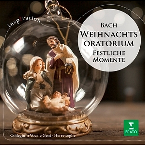 Weihnachtsoratorium-Festliche Momente, Philippe Herreweghe, Collegium Vocale Gent