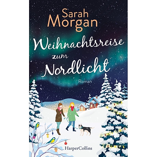 Weihnachtsreise zum Nordlicht, Sarah Morgan