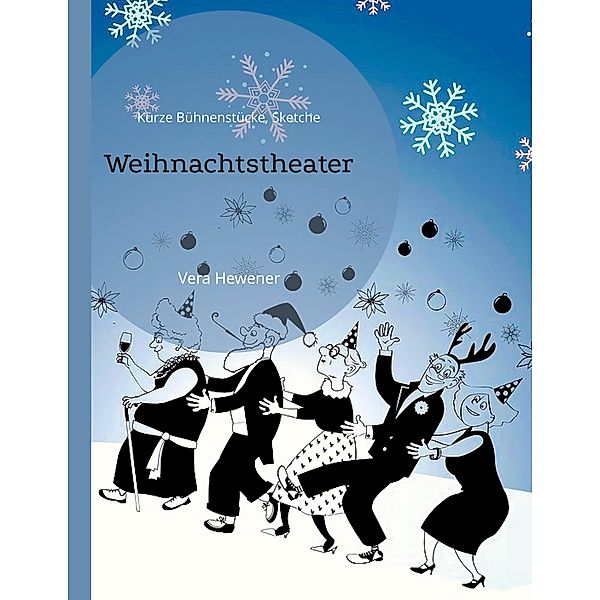 Weihnachtstheater, Vera Hewener