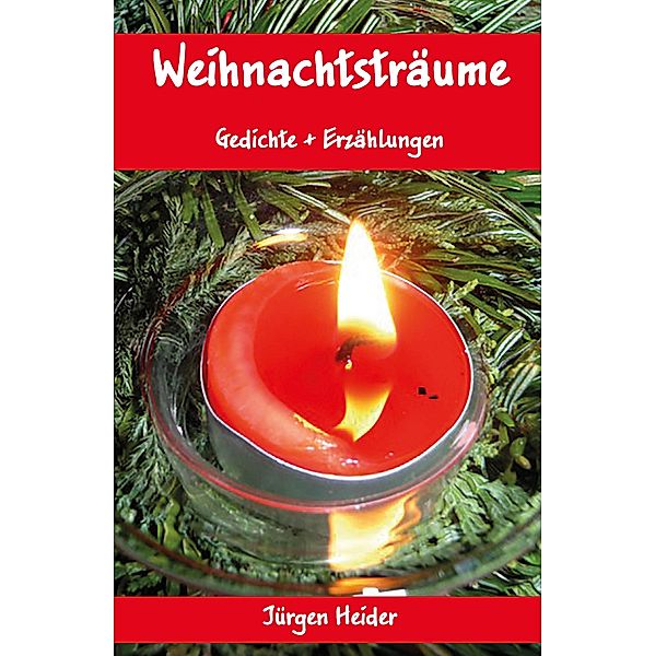 Weihnachtsträume, Jürgen Heider