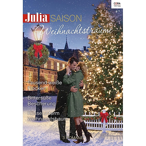 Weihnachtsträume / Julia Saison Bd.28, Natalie Rivers, Kathleen O'Brien, Catherine Spencer