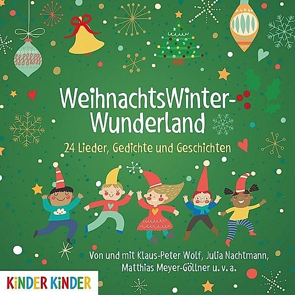 WeihnachtswinterWunderland. 24 Lieder, Gedichte und Geschichten,Audio-CD