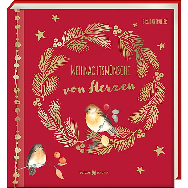 Weihnachtswünsche von Herzen, Birgit Ortmüller