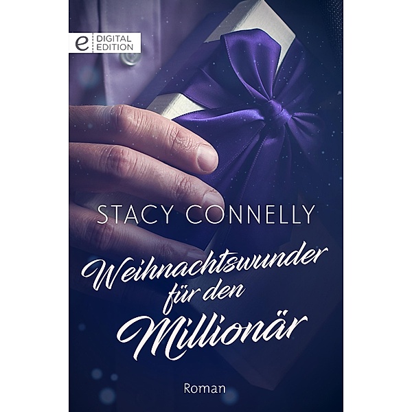 Weihnachtswunder für den Millionär, Stacy Connelly