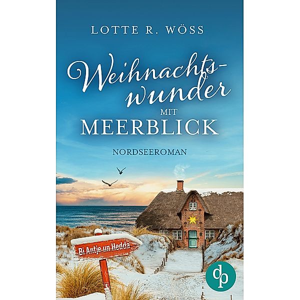 Weihnachtswunder mit Meerblick, Lotte R. Wöss