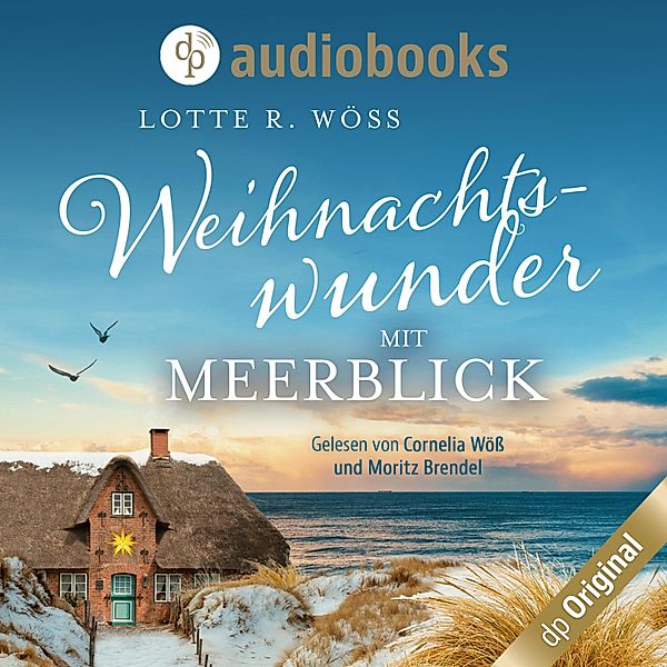 Weihnachtswunder mit Meerblick, Lotte R. Wöss